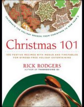 book Christmas 101: Celebrate the Holiday Season From Christmas to New Year's