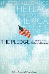 book The Pledge: A History of the Pledge of Allegiance