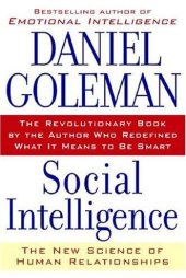 book Social Intelligence: The New Science of Human Relationships