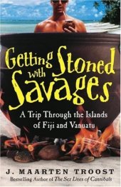 book Getting Stoned With Savages Getting Stoned With Savages Getting Stoned With Savages