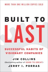 book Built to Last: Successful Habits of Visionary Companies