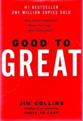 book Good to Great: Why Some Companies Make the Leap...And Others Don't