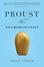 book Proust Was a Neuroscientist