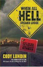 book When All Hell Breaks Loose