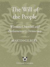 book The Will of the People: Churchill and Parliamentary Democracy