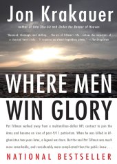 book Where Men Win Glory: The Odyssey of Pat Tillman