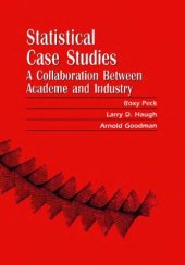 book Statistical Case Studies: A Collaboration Between Academe and Industry