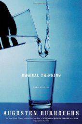 book Magical Thinking: True Stories