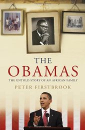 book The Obamas: The Untold Story of an African Family