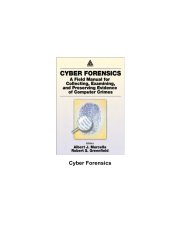 book Cyber forensics - a field manual for collecting, examining, and preserving evidence of computer crimes