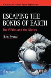 book Escaping the Bonds of Earth: The Fifties and the Sixties