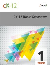 book CK-12 Basic Geometry, Volume 1 of 2