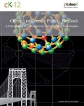 book CK-12 21st Century Physics: A Compilation of Contemporary and Emerging Technologies