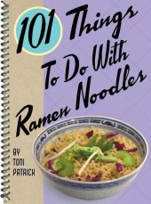 book 101 Things to Do with Ramen Noodles