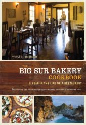 book The Big Sur Bakery Cookbook