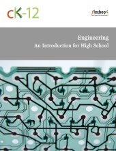 book CK-12 Engineering: An Introduction for High School