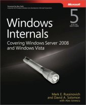 book Windows Internals: Including Windows Server 2008 and Windows Vista