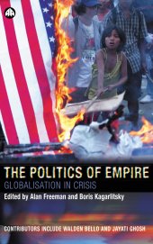 book The Politics of Empire: Globalisation in Crisis (Transnational Institute)