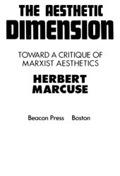 book The Aesthetic Dimension: Toward a Critique of Marxist Aesthetics