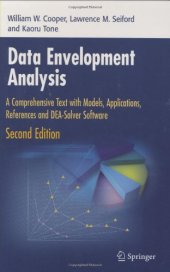 book Data Envelopment Analysis: A Comprehensive Text with Models, Applications, References and DEA-Solver Software, 2nd Edition