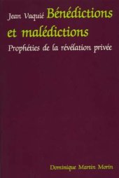 book Bénédictions et malédictions: prophéties de la révélation privée