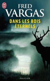 book Dans les bois éternels