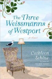 book The Three Weissmanns of Westport 1st (first) edition Text Only