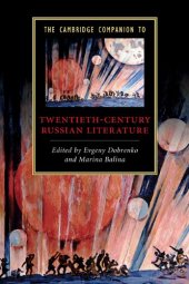 book The Cambridge Companion to Twentieth-Century Russian Literature (Cambridge Companions to Literature)