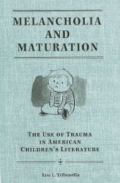 book Melancholia and maturation: the use of trauma in American children's literature