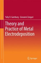 book Theory and Practice of Metal Electrodeposition