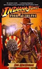 book Indiana Jones and the Peril at Delphi (Indiana Jones, No. 1)