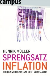 book Sprengsatz Inflation: Können wir dem Staat noch vertrauen?