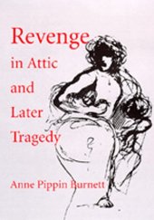 book Revenge in Attic and Later Tragedy