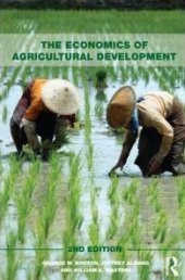 book Economics of Agricultural Development: 2nd Edition (Routledge Textbooks in Environmental and Agricultural Economics)