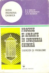 book Procese și aparate în ingineria chimică. Exerciții și probleme