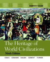 book The Heritage of World Civilizations: Combined Volume: 1-2