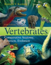 book Vertebrates: Comparative Anatomy, Function, Evolution - 5e