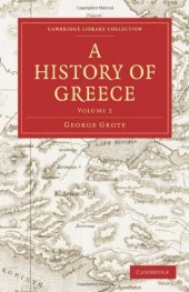 book A History of Greece, Volume 02 of 12, originally published in 1846