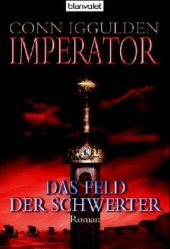 book Das Feld der Schwerter (Imperator, Band 3)