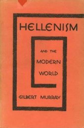 book Hellenism And the Modern World