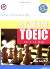 book Starter TOEIC, Third Edition (w 3 Audio CDs), Building TOEIC Test-taking Skills