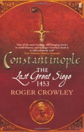 book Constantinople: The Last Great Siege, 1453