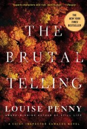 book The Brutal Telling: A Chief Inspector Gamache Novel (Chief Inspector Gamache Novels)