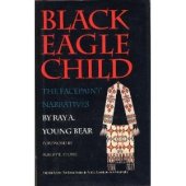 book Black Eagle Child: The Facepaint Narratives