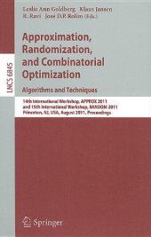 book Approximation, Randomization, and Combinatorial Optimization. Algorithms and Techniques: 14th International Workshop, APPROX 2011, and 15th International Workshop, RANDOM 2011, Princeton, NJ, USA, August 17-19, 2011. Proceedings