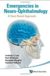 book Emergencies in Neuro-Ophthalmology: A Case Based Approach