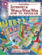 book Internet & World Wide Web. How to Program. Fourth Edition