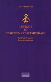 book Lexique du tahitien contemporain : tahitien-français, français-tahitien