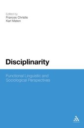 book Disciplinarity: Functional Linguistics and Sociological Perspectives