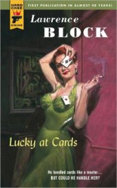 book Lucky at Cards (Hard Case Crime)